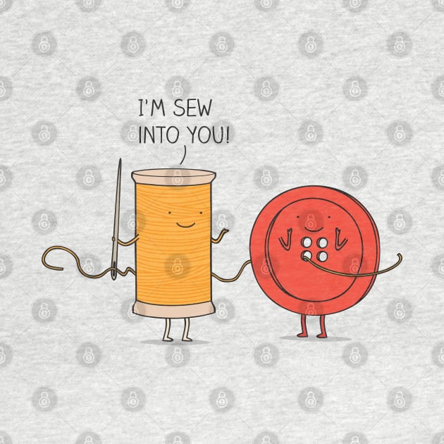 I'm sew into you! by milkyprint